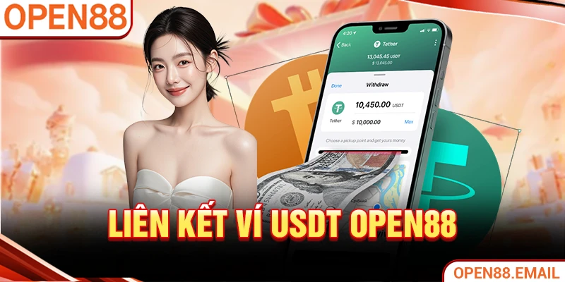 Liên kết ví USDT OPEN88